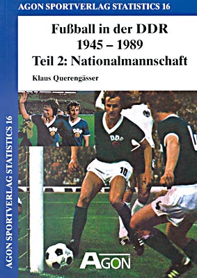 Fussball in der DDR - Teil 2: Die Nationalmannschaft
